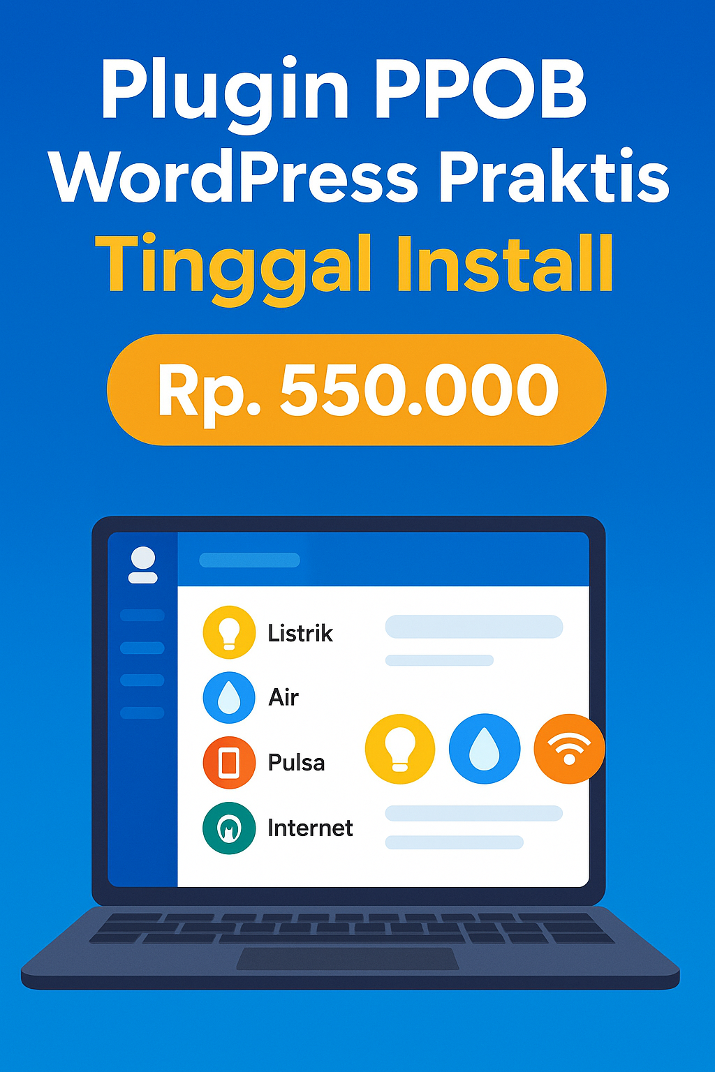 Peluang Bisnis PPOB dengan Plugin PPOB WordPress Praktis, Tinggal Install Harga Terjangkau Rp. 550.000
